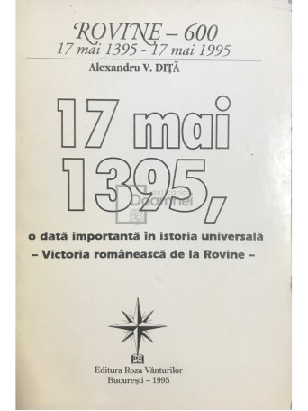 17 mai 1395, o data importanta in istoria universala