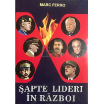 Sapte lideri in razboi