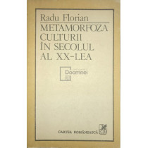 Metamorfoza culturii in secolul al XX-lea