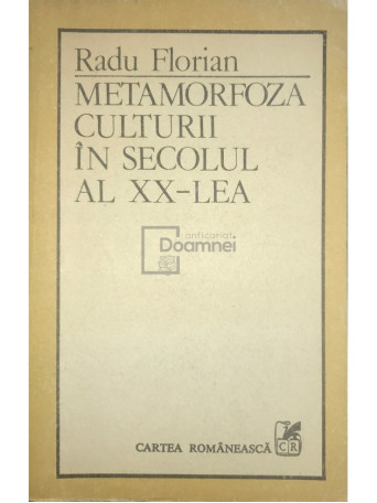 Metamorfoza culturii in secolul al XX-lea