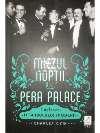 Miezul noptii la Pera Palace