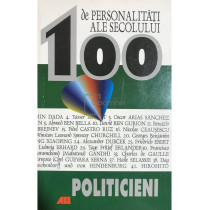 100 de personalitati ale secolului - Politicieni