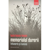 Memorialul durerii - Intuneric si lumina, vol. 2