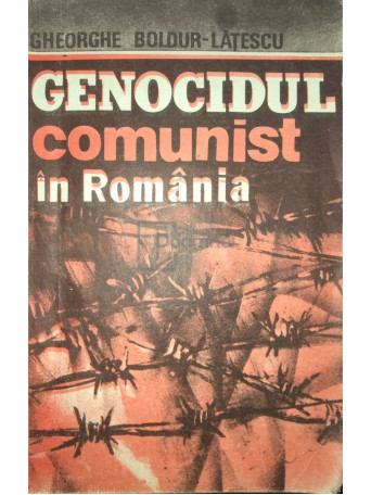 Genocidul comunist in Romania, vol. 1