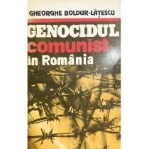 Genocidul comunist in Romania, vol. 2