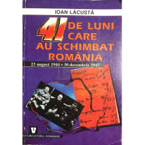 41 de luni care au schimbat Romania