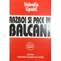 Razboi si pace in Balcani