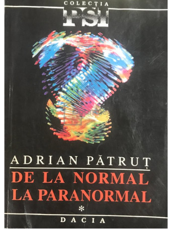 De la normal la paranormal - vol. 1