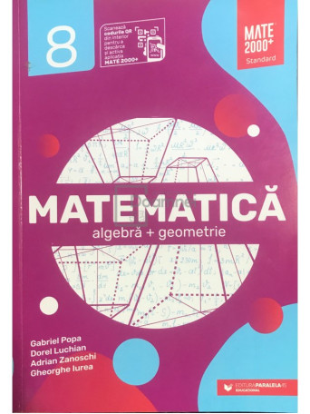 Matematica clasa a VIII-a - Algebra + geometrie