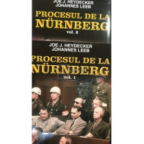 Procesul de la Nurnberg - 2 vol.