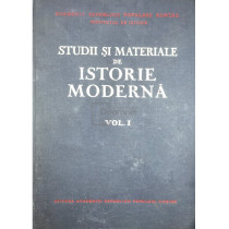 Studii si materiale de istorie moderna - vol. 1