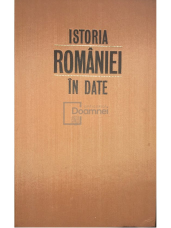 Istoria Romaniei in date