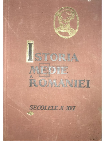 Istoria medie a Romaniei - secolele X-XVI