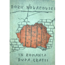 In Romania dupa gratii