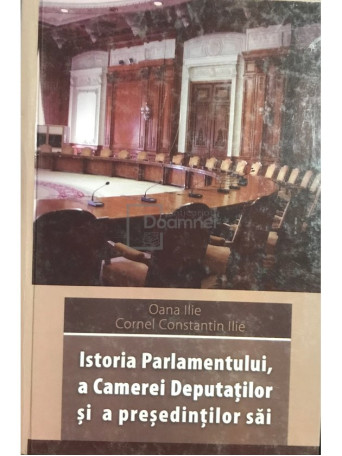 Istoria Parlamentului, a Camerei Deputatilor si a presedintilor sai