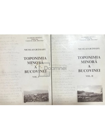 Toponimia minora a Bucovinei, 2 vol. (dedicatie)