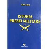 Istoria presei militare, vol. II (dedicatie)