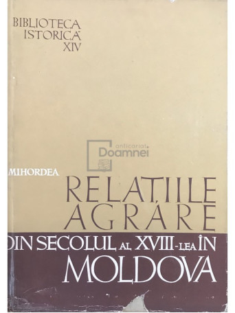 Relatiile agrare din secolul al XVIII-lea in Moldova