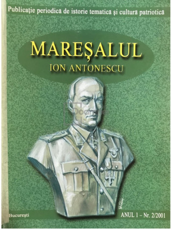 Maresalul Ion Antonescu - anul 1, nr. 2