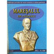 Maresalul Ion Antonescu - anul 1, nr. 3