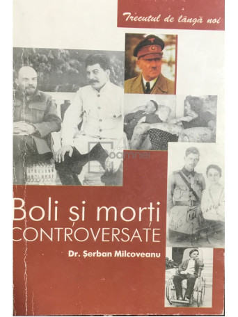 Boli si morti controversate