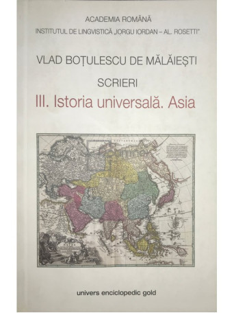 Scrieri III. Istoria universala. Asia