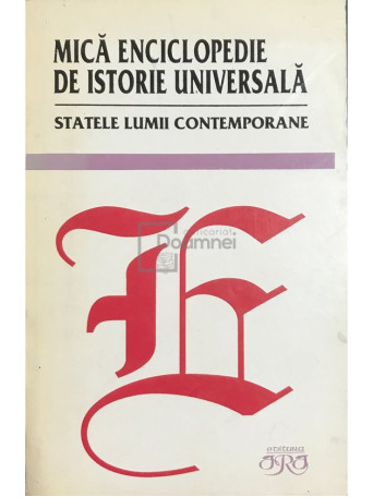 Mica enciclopedie de istorie universala - Statele lumii contemporane