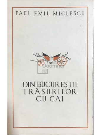 Din Bucurestii trasurilor cu cai