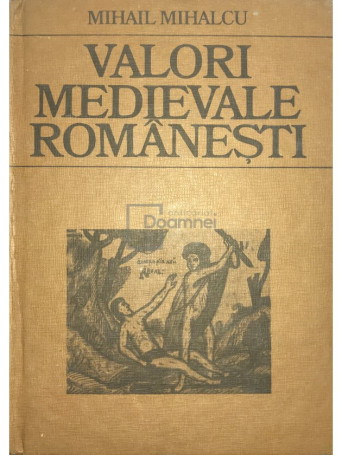 Valori medievale romanesti