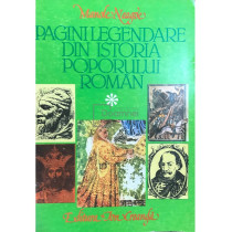 Pagini legendare din istoria poporului roman