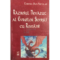 Razboiul nevazut al evreilor sionisti cu romanii