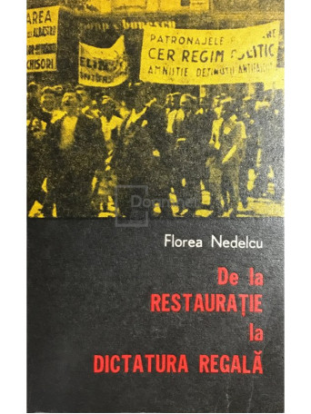 De la restauratie la dictatura regala