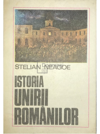 Istoria Unirii Romanilor