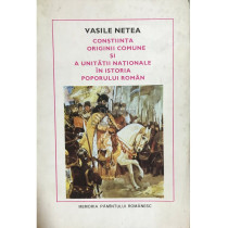 Constiinta originii comune si a unitatii nationale in istoria poporului roman