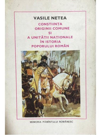 Constiinta originii comune si a unitatii nationale in istoria poporului roman