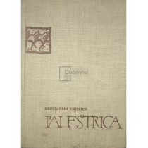 Palestrica - O istorie universala a culturii fizice