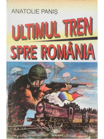 Ultimul tren spre Romania (semnata)