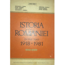 Istoria Romaniei intre anii 1918-1981