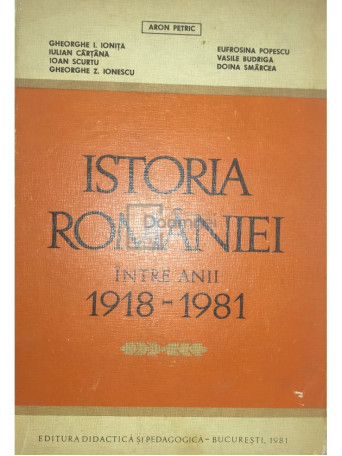 Istoria Romaniei intre anii 1918-1981