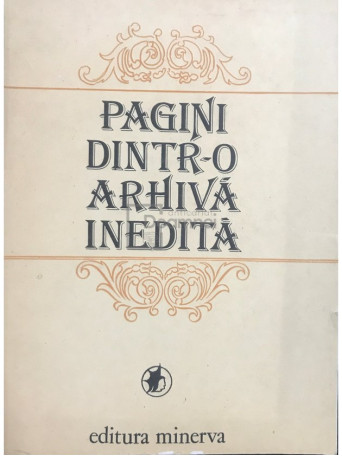 Pagini dintr-o arhiva inedita