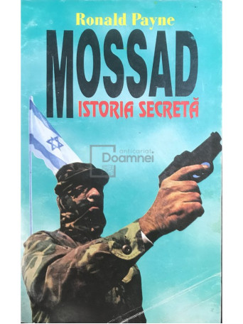 Mossad. Istoria secreta