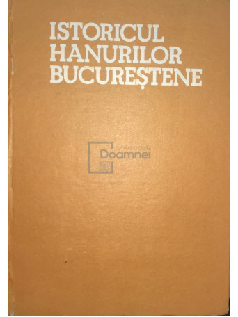 Istoricul hanurilor bucurestene