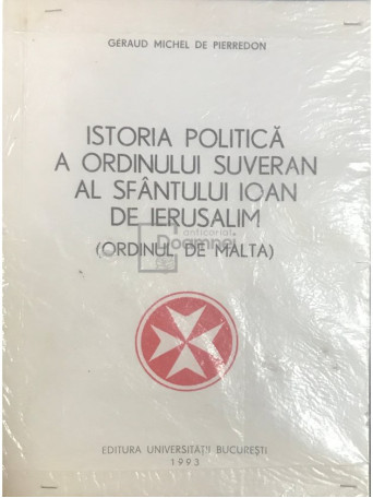 Istoria politica a ordinului suveran al Sfantului Ioan de Ierusalim