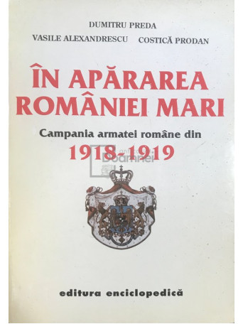 In apararea Romaniei Mari (semnata)