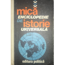 Mica enciclopedie de istorie universala