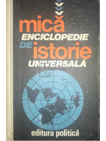 Mica enciclopedie de istorie universala