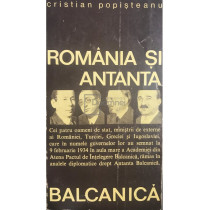 Romania si Antanta Balcanica