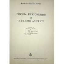 Istoria descoperirii si cuceririi Americii