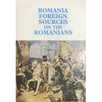 Romania foreign sources on the Romanians