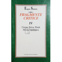 Fragmente critice, vol. IV